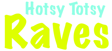 Hotsy Totsy Raves Logo